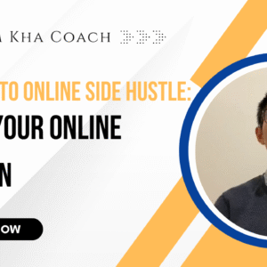 Online side hustle Build Your Online Passion